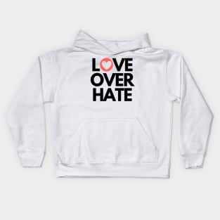 Love over hate Kids Hoodie